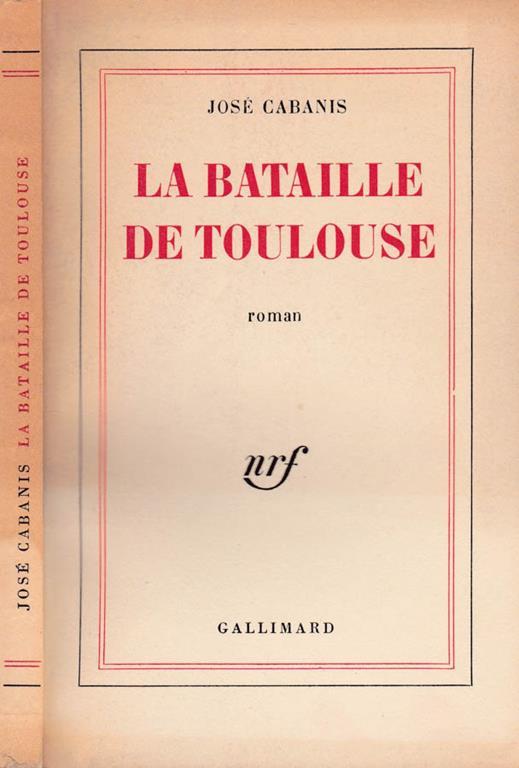 La bataille de Toulouse - José Cabanis - copertina