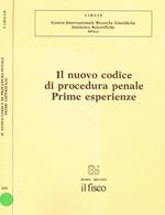 Il nuovo codice di procedura penale. Prime esperienze. Atti del convegno di milano