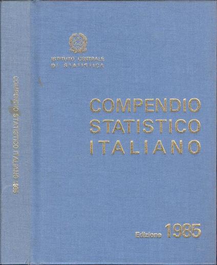 Compendio statistico italiano. Edizione 1985 - copertina
