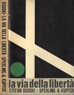 La via della libertà