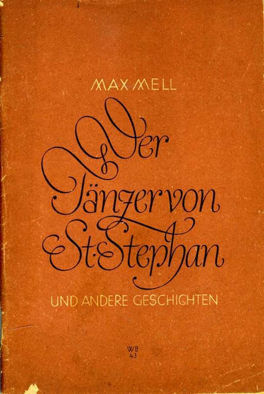 Der Tanzer Von St. Stephan. und andere Geschichten - Max Mell - copertina