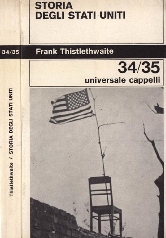 Storia degli Stati Uniti - Frank Thistlethwaite - copertina