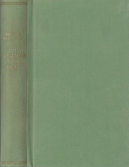 Tutti gli uomini sono nemici - Richard Aldington - copertina