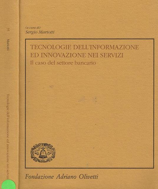 Tecnologie dell'informazione ed innovazione nei servizi. Il caso del settore bancario - copertina