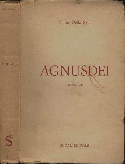 Agnusdei. Romanzo - Fabio Della Seta - copertina