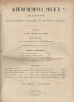 Giurisprudenza penale-vol. XXI -. Collezione di decisioni e massime in materia penale