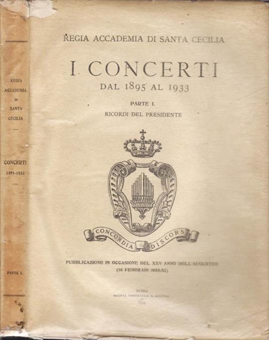 I Concerti Dal 1895 Al 1933 ( Parte I ). Ricordi Del Presidente - copertina
