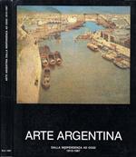 Arte Argentina Dalla Indipendenza Ad Oggi. 1810-1987