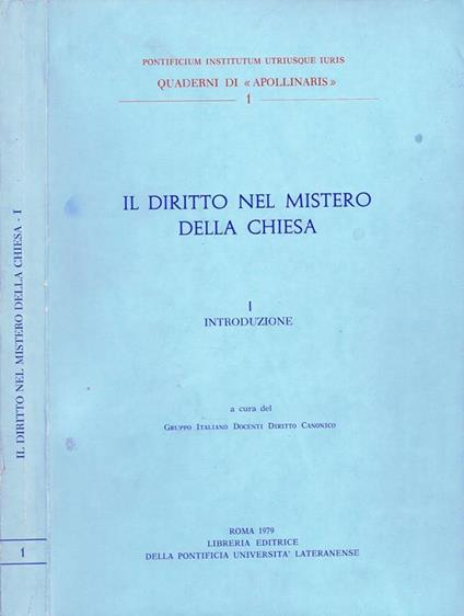 Il Diritto nel Mistero della Chiesa (Volume I). Introduzione - copertina