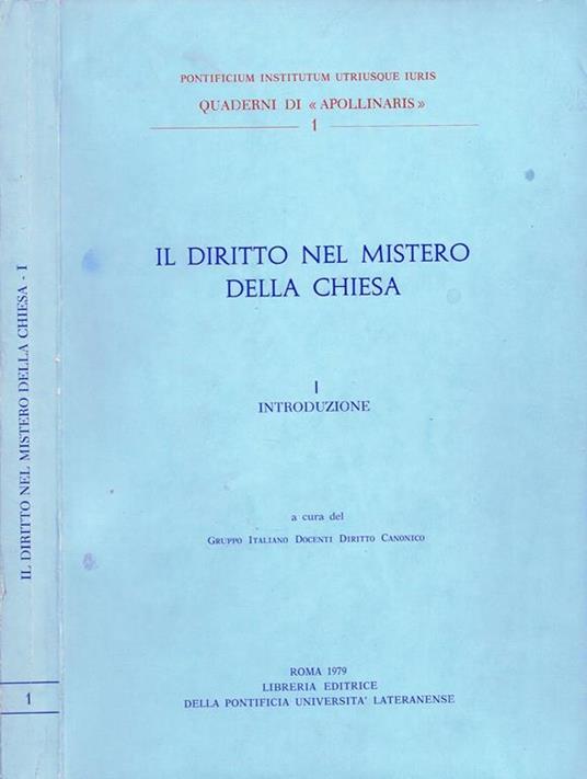 Il Diritto nel Mistero della Chiesa (Volume I). Introduzione - copertina