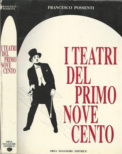 I teatri del primo Novecento - Francesco Possenti - copertina