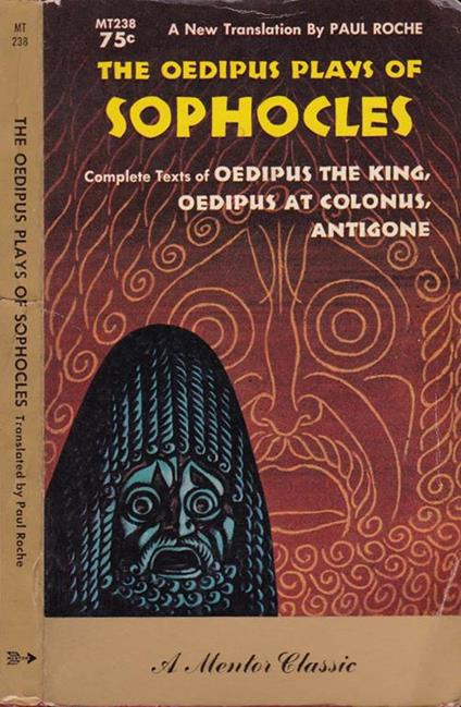 The oedipus paly of Sophocles - Paul Roche - copertina