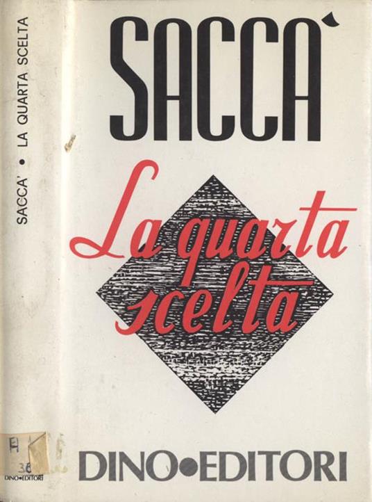 La quarta scelta - Antonio Saccà - copertina