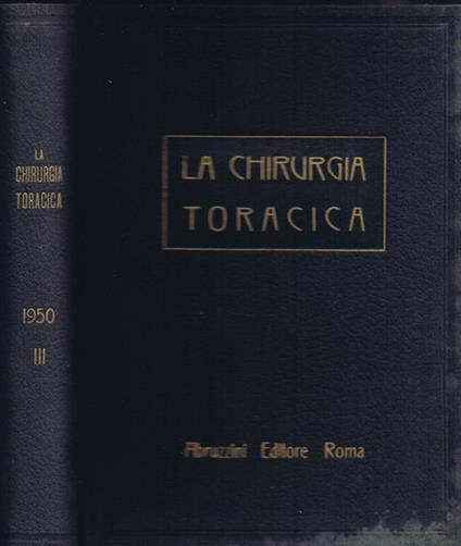 La Chirurgia Toracica (Vol. III) - copertina