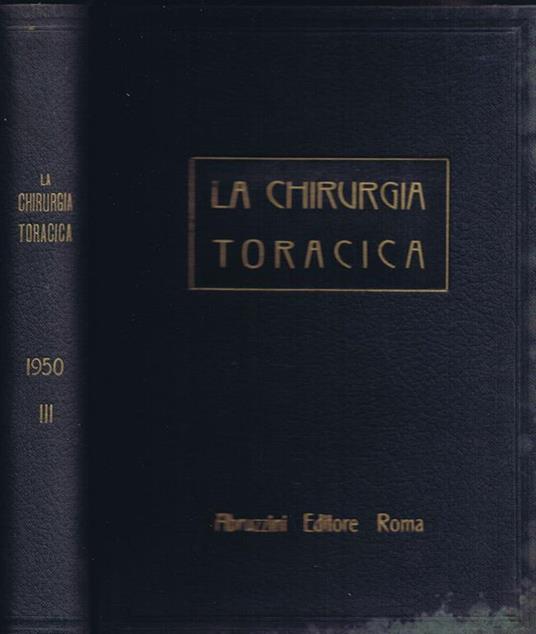 La Chirurgia Toracica (Vol. III) - copertina