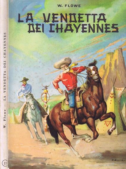 La Vendetta dei Chayennes - William Flowe - copertina