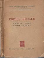 Codice Sociale. Schema d'una sintesi sociale cattolica