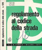 Regolamento al codice della strada