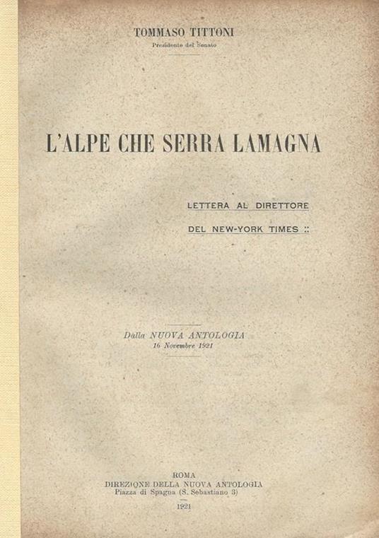 L' Alpe che serra Lamagna. Lettera al direttore del New. York Times - Tommaso Tittoni - copertina