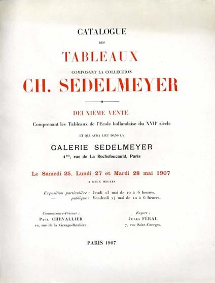 Catalogue Des Tableaux Composant la Collection Ch. Sedelmeyer. DeuXIeme vente comprenant les tableaux de l'ecole hollandaise du XVII siecle - copertina