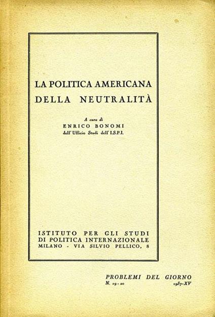 La Politica Americana della Neutralità - copertina