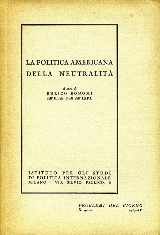 La Politica Americana della Neutralità - copertina