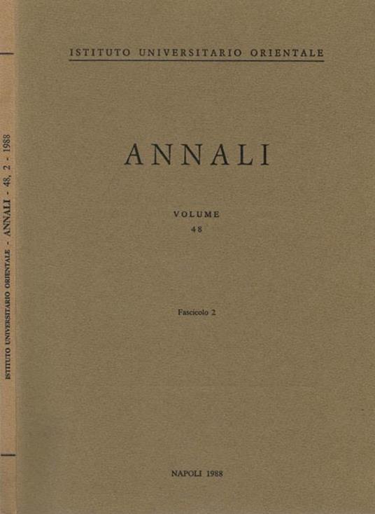 A. I. O. N. : Annali Vol 48 Fasc. 2. Rivista del Dipartimento di Studi Asiatici e del Dipartimento di Studi e Ricerche su Africa e Paesi Arabi - copertina