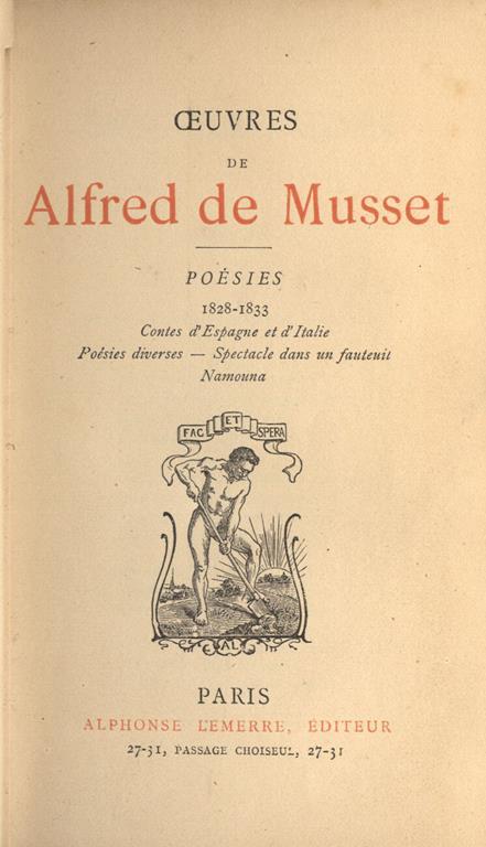 Oeuvres complétes. Poésies 1828. 1833. Contes d' Espagne et d' Italie. Poésies diverse. Spéctacle dans un fauteuil. Namouna - Alfred de Musset - copertina