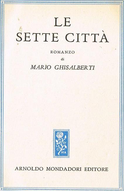 Le Sette Città - Mario Ghisalberti - copertina