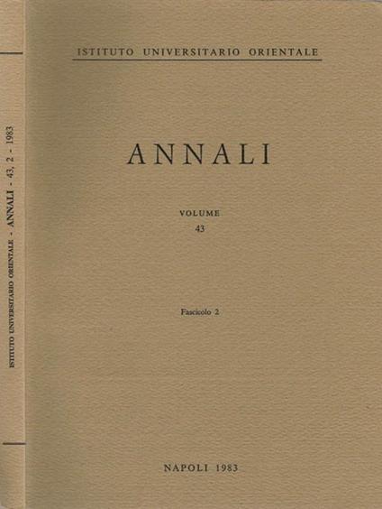 A. I. O. N. : Annali Vol 43 Fasc. 2. Rivista del Seminario di Studi Asiatici e del Seminario di Studi Africani - copertina