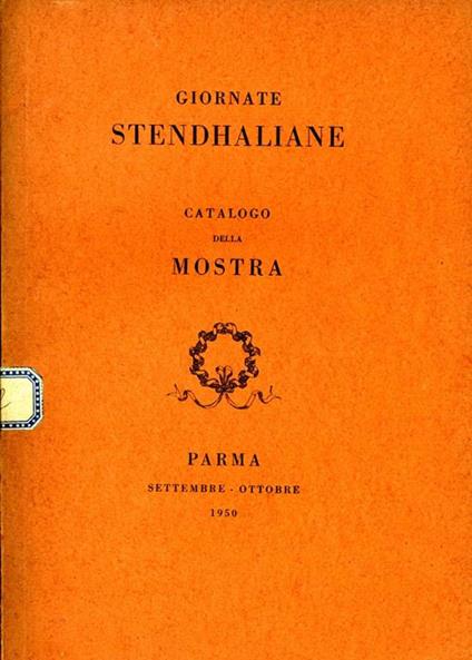 Giornate Stendhaliane. Catalogo della mostra - copertina
