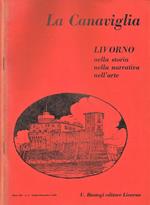 La Canaviglia. Livorno nella Storia nella Narrativa nell'Arte