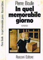 Il Quel Memorabile Giorno