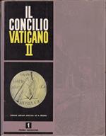 Il Concilio Vaticano II- Volume primo. Prima sessione (servizio speciale n. 1-2-3-4-5)