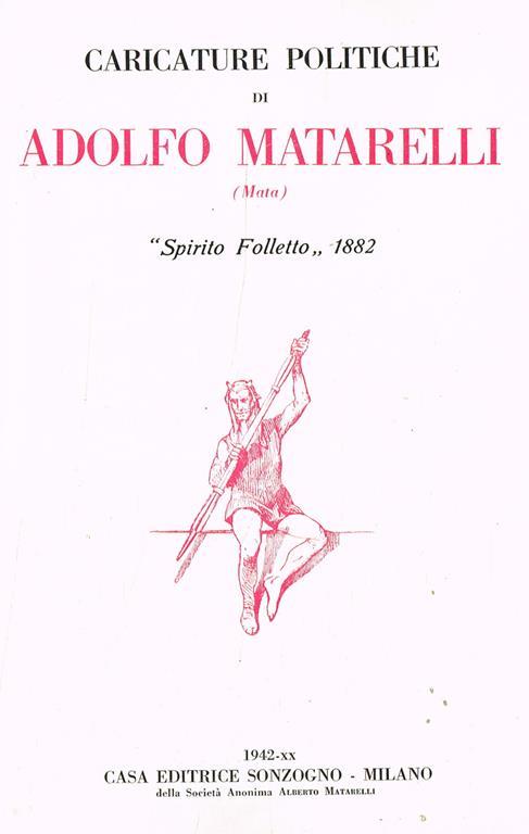 Caricature Politiche. Spirito Folletto 1882 - Adolfo Matarelli - copertina