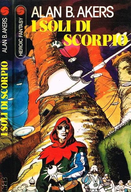 I Soli Di Scorpio - Alan B. Akers - copertina