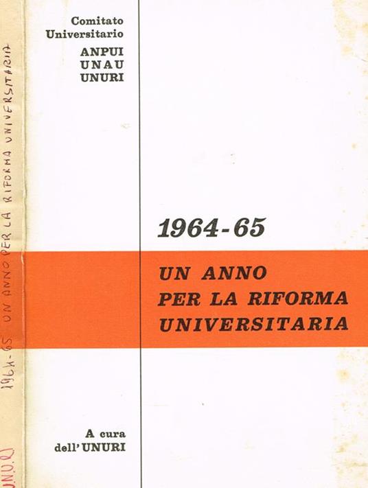 1964-65 Un Anno per la Riforma Universitaria - copertina