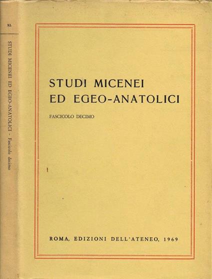 Studi Micenei ed Egeo-Anatolici VOL XL. Fascicolo Decimo - copertina