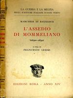 L' Assedio di Mommeliano. 1690-1691