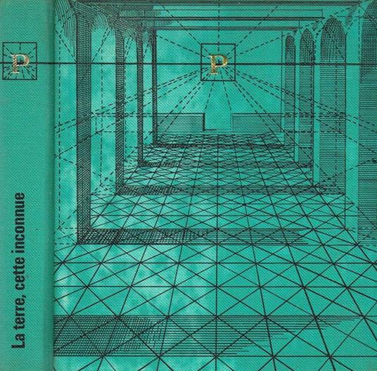 La Terre, Cette Inconnue - François Derrey - copertina
