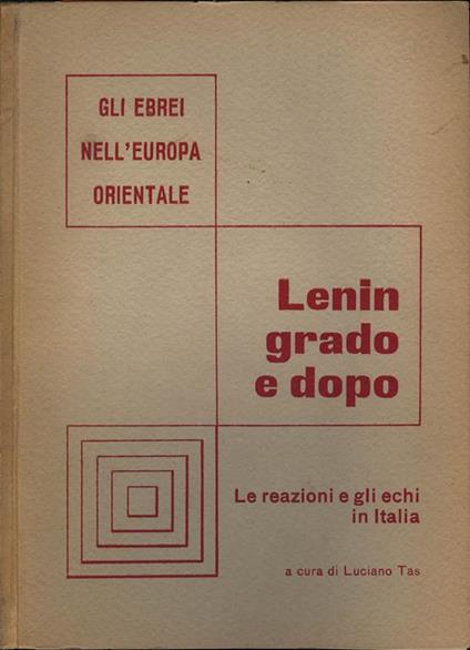 Leningrado e dopo. Le reazioni e gli echi in Italia - copertina