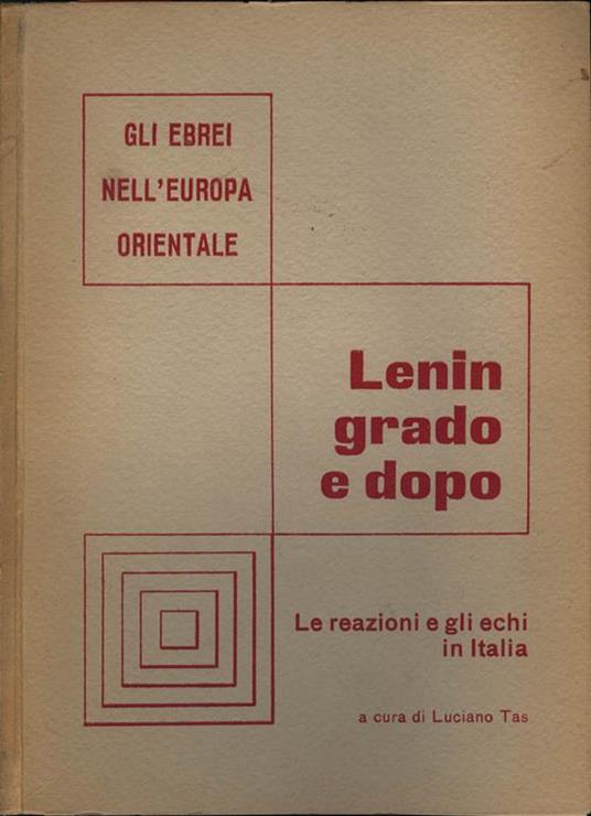 Leningrado e dopo. Le reazioni e gli echi in Italia - copertina