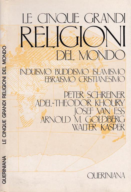 Le cinque grandi religioni del mondo. Induismo, Buddismo, Islamismo, Ebraismo, Cristianesimo - copertina