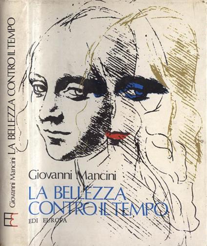 La bellezza contro il tempo - Giovanni Mancini - copertina