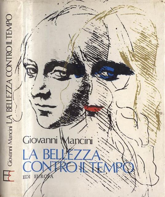 La bellezza contro il tempo - Giovanni Mancini - copertina