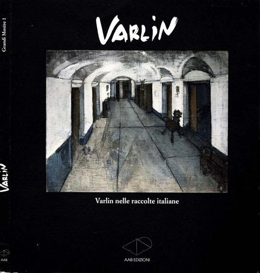 Varlin. Varlin nelle raccolte italiane - copertina