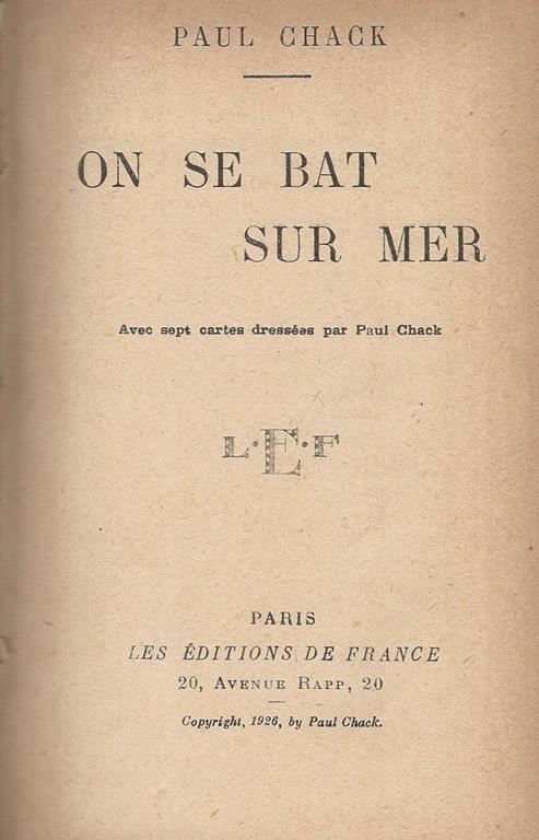 On Se Bat Sur Mer - Paul Chack - copertina