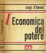 L' Economica Del Potere Vol.I