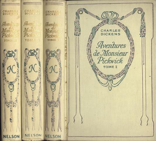 Aventures de Monsieur Pickwick - Vol. I - II - III - Charles Dickens - copertina