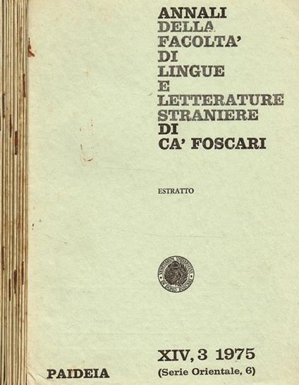 Annali Della Facoltà Di Lingue E Letterature Straniere Di Cà Foscari (Serie Orientale 3) Xiv, 3 1975. Estratto - copertina